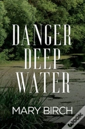 Danger Deep Water