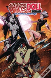 Capa do artigo Danger Doll Squad Volume 2: Galactic Gladiators
