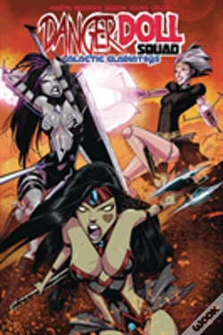 Capa do artigo Danger Doll Squad Volume 2: Galactic Gladiators