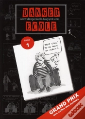 Capa do artigo Danger Ecole T.1
