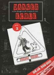 Capa do artigo Danger École T.2