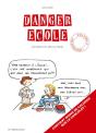 Danger École T.4 - Preview