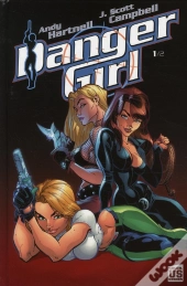 Danger Girl T.1