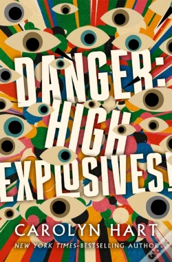 Capa do artigo Danger: High Explosives!