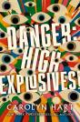 Danger: High Explosives! - Preview