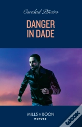 Danger In Dade
