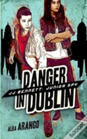 Danger In Dublin