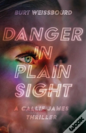 Capa do artigo Danger In Plain Sight