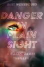 Danger In Plain Sight - Preview