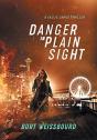 Danger In Plain Sight - Preview