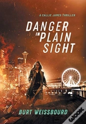 Danger In Plain Sight