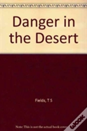 Capa do artigo Danger In The Desert