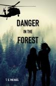 Danger In The Forest