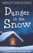 Danger In The Snow
