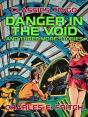 Danger In The Void And Three More Stories - Preview