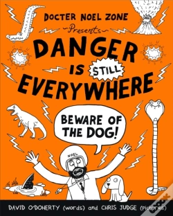Capa do artigo Danger Is Still Everywhere: Beware Of The Dog (Danger Is Everywhere Book 2)