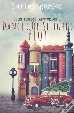 Capa do artigo Danger Of Sleighed Plot