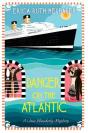 Danger On The Atlantic - Preview