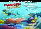 Danger On The Reef
