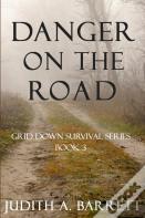 Danger On The Road