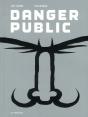 Danger Public - Preview