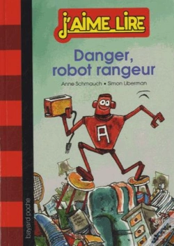 Capa do artigo Danger, Robot Rangeur !