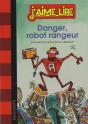 Danger, Robot Rangeur ! - Preview