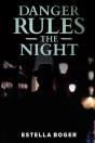 Danger Rules The Night - Preview