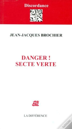 Capa do artigo Danger ! Secte Verte