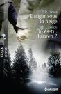 Danger Sous La Neige - Ou Es-Tu, Lauren ? - Preview