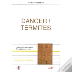 Capa do artigo Danger ! Termites. Preserver Les Constructions Des Degats Des Termites