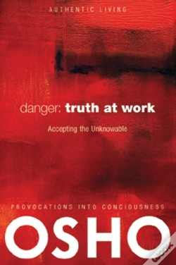 Capa do artigo Danger: Truth At Work