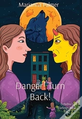 Danger! Turn Back!