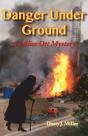 Danger Under Ground - Preview