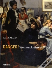 Capa do artigo Danger! Women Artists At Work