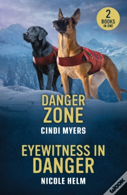 Capa do artigo Danger Zone / Eyewitness In Danger
