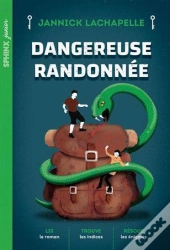 Dangereuse Randonnée