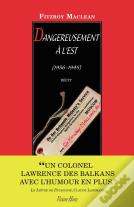 Dangereusement À L'Est