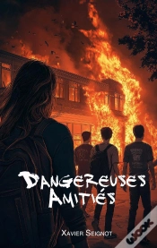 Capa do artigo Dangereuses Amitiés