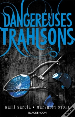 Capa do artigo Dangereuses Créatures T.2 ; Dangereuses Trahisons