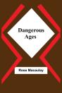 Dangerous Ages - Preview