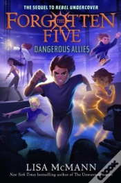 Capa do artigo Dangerous Allies (The Forgotten Five, Book 4)