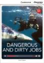 Dangerous And Dirty Jobs Low Intermediate Book With Online Access - Preview
