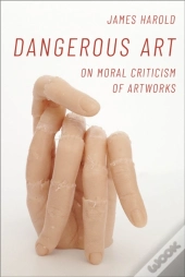 Dangerous Art