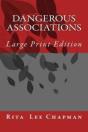 Dangerous Associations - Preview