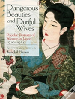 Capa do artigo Dangerous Beauties And Dutiful Wives