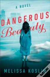 Dangerous Beauty Â€“ A Novel