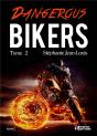 Dangerous Bikers - Preview