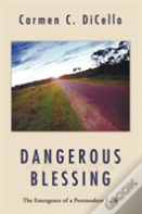 Dangerous Blessing