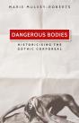 Dangerous Bodies - Preview